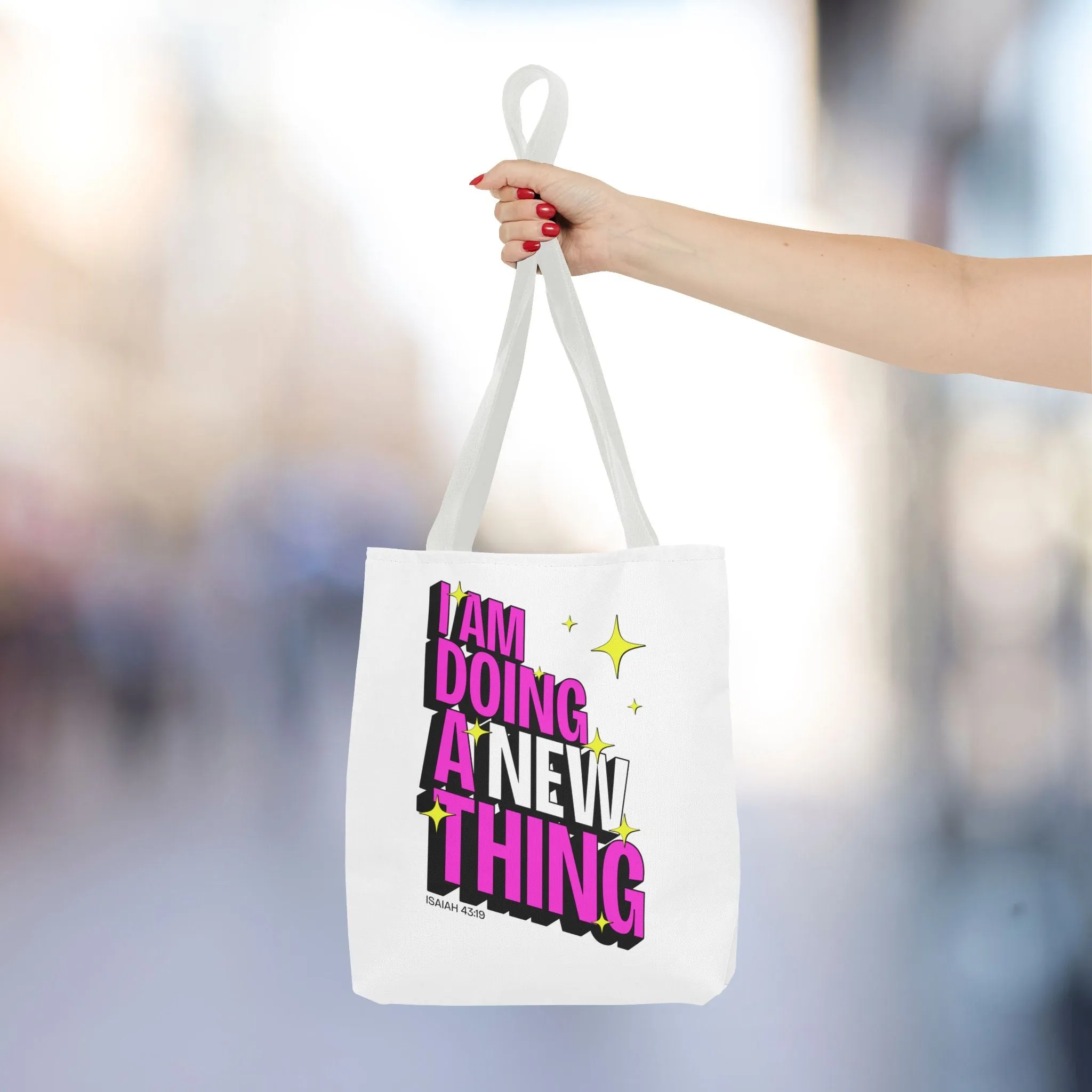 A New Thing Tote Bag