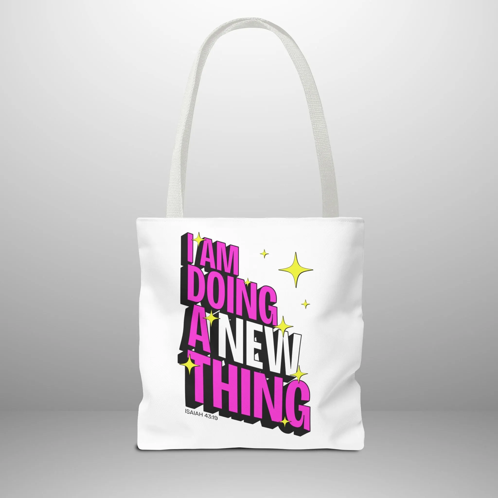 A New Thing Tote Bag